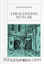 Yeraltından Notlar