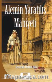 Alemin Yaratılış Mahiyeti