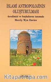 İslami Antropolojinin Oluşturulması