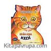 Bemim Adım Kedi / Merhaba - 3