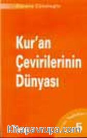 Kur'an Çevirilerinin Dünyası