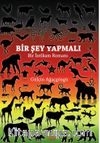 Bir Şey Yapmalı & Bir İntikam Romanı