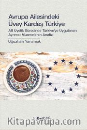 Avrupa Ailesindeki Üvey Kardeş Türkiye