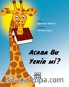 Acaba Bu Yenir mi?
