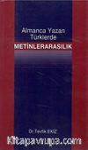 Almanca Yazan Türklerde Metinlerarasılık