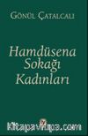 Hamdüsena Sokağı Kadınları