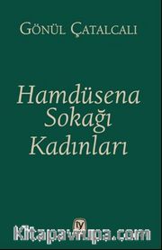 Hamdüsena Sokağı Kadınları