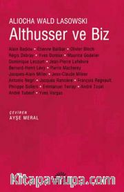 Althusser ve Biz