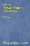Hayvan Kuramı & Eleştirel Bir Giriş