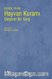 Hayvan Kuramı <br /> Eleştirel Bir Giriş