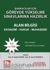 Banka Sınavlarına Hazırlık  Görevde Yükselme Sınavlarına Hazırlık Alan Bilgisi