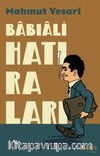 Babıali Hatıraları