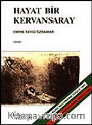 Hayat Bir Kervansaray