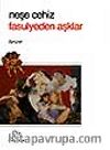 Fasulyeden Aşklar