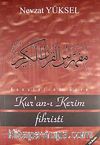 Konularına Göre Kur'an-ı Kerim Fihristi (İthal Kağıt)