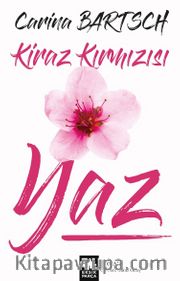 Kiraz Kırmızısı Yaz 