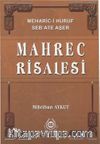 Mahrec Risalesi & Meharic-i Huruf Seb’ate Aşer