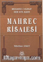 Mahrec Risalesi <br /> Meharic-i Huruf Seb’ate Aşer