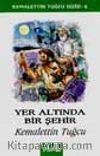 Yer Altında Bir Şehir