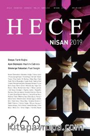 Sayı:268 Nisan 2019 Hece Aylık Edebiyat Dergisi