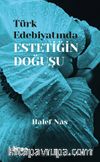 Türk Edebiyatında Estetiğin Doğuşu