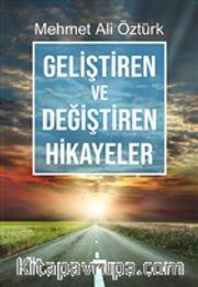 Geliştiren ve Değiştiren Hikayeler