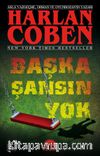 Başka Şansın Yok