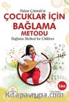 Çocuklar İçin Bağlama Metodu - Bağlama Method For Children (Türkçe - İngilizce)