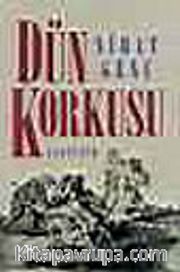 Dün Korkusu