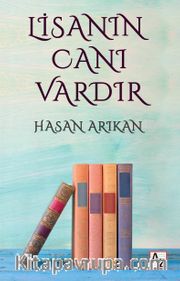 Lisanın Canı Vardır