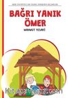 Bağrı Yanık Ömer / 100 Temel Eserden Seçmeler Set 2