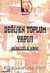 Değişen Toplum Yapısı