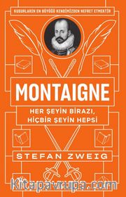 Montaigne : Her Şeyin Birazı, Hiçbir Şeyin Hepsi