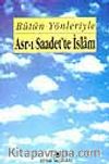 Asrı Saadette İslam 5 Cilt Küçük Boy