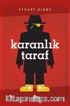 Karanlık Taraf  / Casusluk Okulu 3