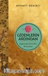 Gidenlerin Ardından & Çağımızdan Yirmi Dört Derviş İnsan