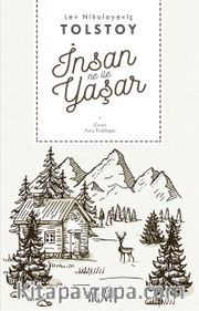 İnsan Ne İle Yaşar