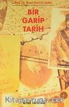 Bir Garip Tarih