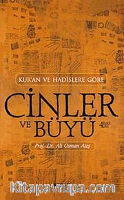 Cinler Ve Büyü / Kur'an ve Hadislere Göre