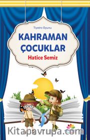 Kahraman Çocuklar