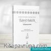 Bahrü'l-Haka'ik - Transkripsiyonlu Tam Metin (Akademisyen Düzeyi)