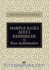 Harple İlgili Ayet-i Kerimeler ve Kısa Açıklamaları