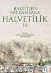 Bakü’den Balkanlara Halvetilik 3