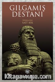 Gılgamış Destanı