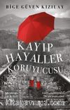 Kayıp Hayaller Koruyucusu