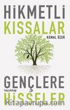 Hikmetli Kıssalar & Gençlere Hisseler