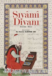 Sıyami Divanı (İnceleme-Metin)