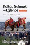 Kültür, Gelenek ve Eğlence (Deve Güreşleri)