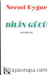 Dilin Gücü