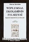 Toplumsal Ekolojinin Felsefesi